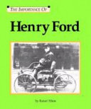 The Importance of Henry Ford cover
