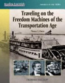Traveling on the Freedom Machines of the Transportation Age cover