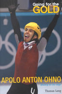 Apolo Anton Ohno: Skating on the Edge cover