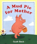 A Mud Pie for Mother cover