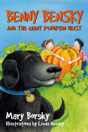 Benny Bensky and the Giant Pumpkin Heist cover