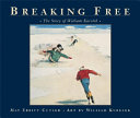 Breaking Free: The Story of William Kurelek cover