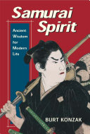 Samurai Spirit: Ancient Wisdom for Modern Life cover