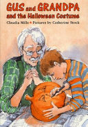 Gus and Grandpa and the Halloween Costume cover