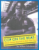 Cop on the Beat: Officer Steven Mayfield in New York City cover