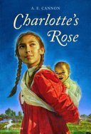 Charlotte's Rose cover
