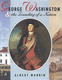 George Washington & the Founding of a Nation cover