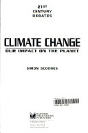 Climate Change: Our Impact on the Planet cover