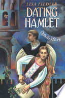 Dating Hamlet: Ophelia's Story cover
