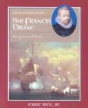 Sir Francis Drake: Navigator and Pirate cover