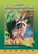 Animals of Rivers, Lakes, and Ponds cover