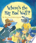 Where's the Big Bad Wolf? cover