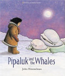 Pipaluk and the Whales cover