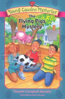 The Flying Pigs Mystery cover