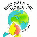 Who Made the World? cover