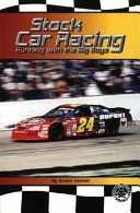 Stock Car Racing: Running with the Big Boys cover