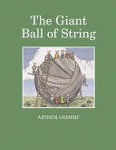 The Giant Ball of String cover