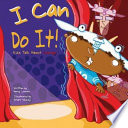 I Can Do It! Kids Talk About Courage cover