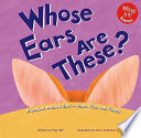 Whose Ears Are These? A Look at Animal Ears - Short, Flat, and Floppy cover
