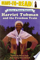 Harriet Tubman and the Freedom Train cover