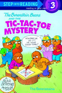 The Berenstain Bears and the Tic-Tac-Toe Mystery cover
