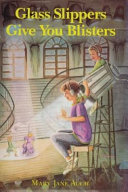 Glass Slippers Give You Blisters cover