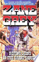 Roping Lions in the Grand Canyon cover