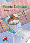 Bessie Coleman: Daring to Fly cover