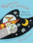 Hare and Tortoise Race to the Moon cover