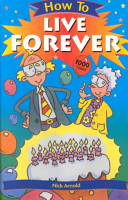 How to Live Forever cover