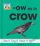 -ow as in Crow cover