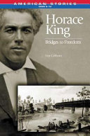 Horace King: Bridges to Freedom cover