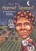 Who Was Harriet Tubman? cover