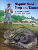 Higgins Bend Song and Dance cover