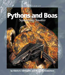 Pythons and Boas: Squeezing Snakes cover