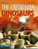The Cretaceous Dinosaurs cover
