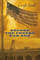 Before the Creeks Ran Red cover