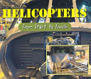 Helicopters: From Start to Finish cover