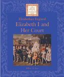 Elizabeth I and Her Court cover