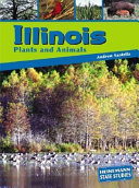 Illinois Plants and Animals cover
