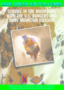 Survive in the Mountains with the U.S. Rangers and Army Mountain Division cover