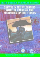 Survive in the Wilderness with the Canadian and Australian Special Forces cover