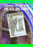 Surviving Captivity with the U.S. Air Force cover