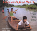 Two Lands, One Heart: An American Boy's Journey to His Mother's Vietnam cover