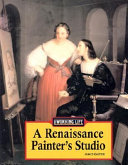 A Renaissance Painter's Studio cover