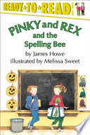 Pinky and Rex and the Spelling Bee cover
