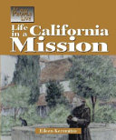 Life in a California Mission cover