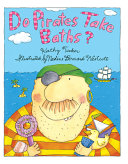 Do Pirates Take Baths? cover