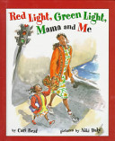 Red Light, Green Light, Mama and Me cover