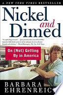 Nickel and Dimed: On (Not) Getting by in America cover